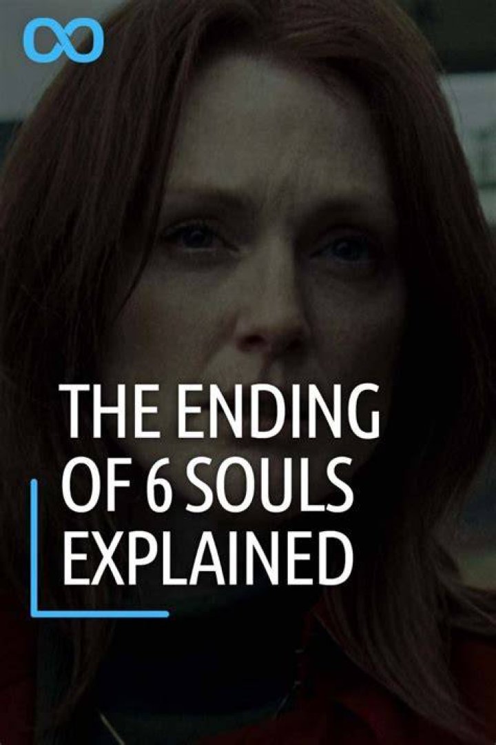 6 Souls Ending Explained