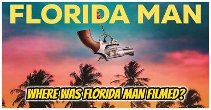 Florida Man Filming Locations