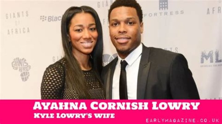 Kyle Lowry & Ayahna Cornish-Lowry