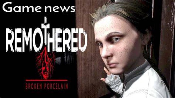 Remothered: Broken Porcelain Horror