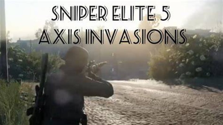 Sniper Elite 5: Axis Invasion Explained