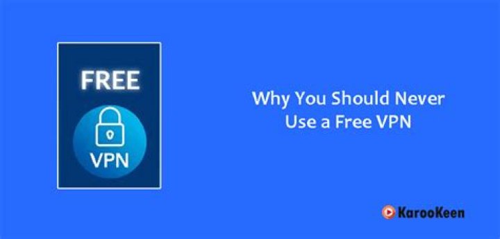 Why you should never use a free VPN